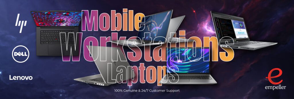 Best Workstation Laptops in Dubai – Unleash Productivity with HP, Dell & Lenovo Mobile Workstations with Empeller Systems